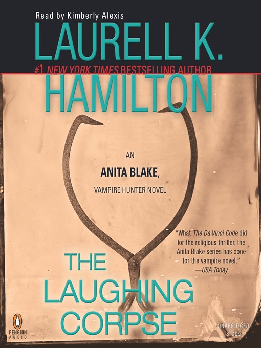 Title details for The Laughing Corpse by Laurell K. Hamilton - Wait list